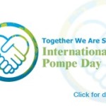 15 aprile … oggi anni fa   –  Giornata Internazionale malattia di Pompe o Glicogenosi 